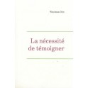 Necessité De Témoigner