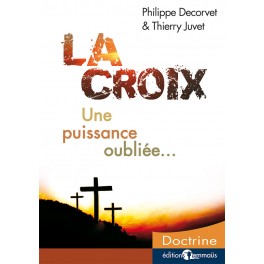 Croix Une Puissance Oubliée