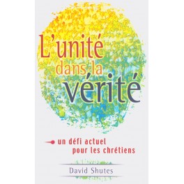 Unité Dans La Vérité (L )