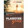 Plaidoyer pour la grâce 