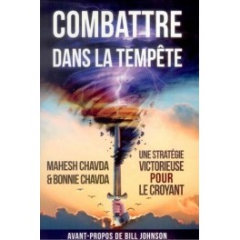 Combattre dans la tempête