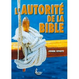 Autorité De La Bible (L )