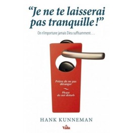 Je Ne Te Laisserai Pas Tranquille Je Ne Te Laisserai Pas Tranquille