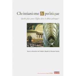 Christianisme Et Politique Quelle Place Pour L Église Christianisme Et Politique Quelle Place Pour L Église