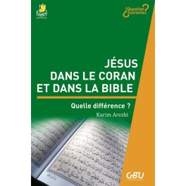 Jésus dans le Coran et dans la Bible