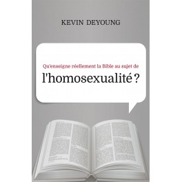 Qu’enseigne réellement la Bible au sujet de l’homosexualité ? 