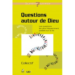 Questions Autour De Dieu