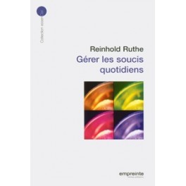 Gerer Les Soucis Quotidiens Gerer Les Soucis Quotidiens
