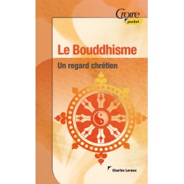 Bouddhisme Un Regard Chretien