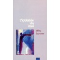 Idolâtrie Du Moi J.Satinover