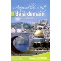 Aujourd Hui C`Est Déjà Demain