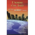 Aurore S Est Levée