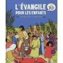 Evangile Pour Enfants En Bd