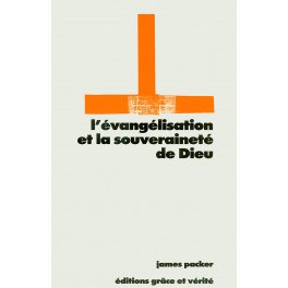 L’évangélisation et la souveraineté de Dieu 