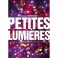 Petites lumières