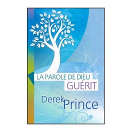 Parole De Dieu Qui Guérit