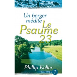 Berger médite le Psaume 23 