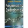 Possessions & Exorcismes