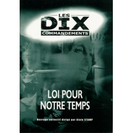 Dix Commandements Lois Pour Notre Temps