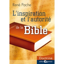 Inspiration Et L Autorité De La Bible Nté