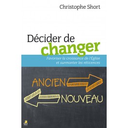 Décider de changer 