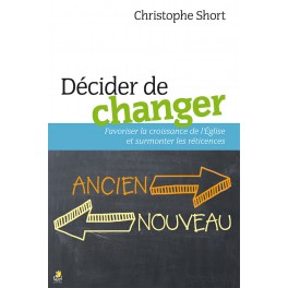 Décider de changer 