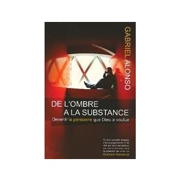 De L Ombre À La Substance