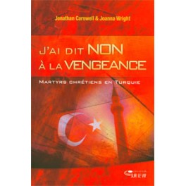 Jai Dit Non À La Vengeance