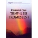 Comment Dieu tient-il ses promesses ?