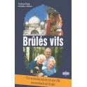 Brulés Vifs