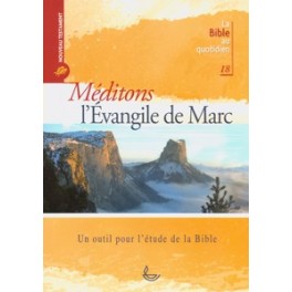 Méditons L Évangile De Marc Méditons L Évangile De Marc