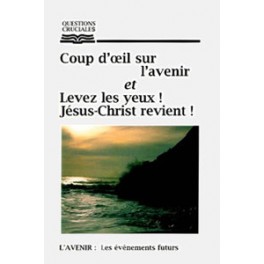 Coup D Oeil Sur L`Avenir Et Levez Les Yeux! JC Revient Coup D Oeil Sur L`Avenir Et Levez Les Yeux! JC Revient