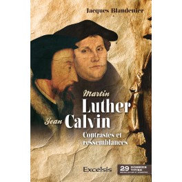 Martin Luther et Jean Calvin