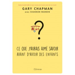 Ce que j’aurais aimé savoir avant d’avoir des enfants