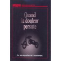Quand La Douleur Persiste