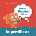 Petites pensées sur La gentillesse 