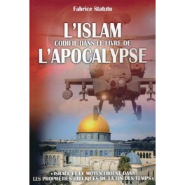 L’Islam dans le livre de l’apocalypse L’Islam dans le livre de l’apocalypse