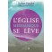 Eglise Messisanique Se Lève