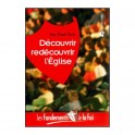 Fondements De La Foi 9 Découvrir, Redécouvrir L Église