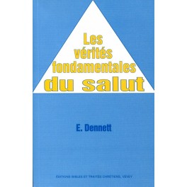 Verités Fondamentales Du Salut