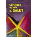 Certitude Et Joie Du Salut