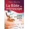 Bible Au Microscope Vol.1