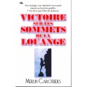Victoire Sur Les Sommets De La Louange 14X21 160 Pages