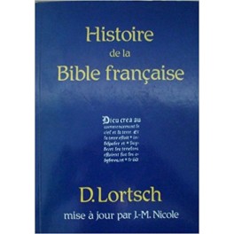 Histoire De La Bible Française Histoire De La Bible Française