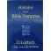 Histoire De La Bible Française