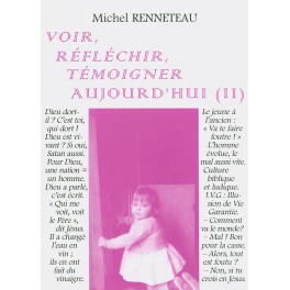 Voir, Réfléchir,Témoigndf Aujoud Hui(II)