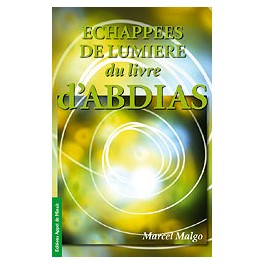 Echappees De La Lumiere Du Livre D Abdias Echappees De La Lumiere Du Livre D Abdias