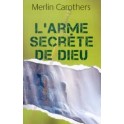 Arme Secrète De Dieu
