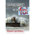 Puissance De Le Foi Carothers Merlin