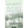 Grace Aux 1000 Facettes